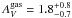 \hbox{$A_V^{\rm{gas}}=1.8^{+0.8}_{-0.7}$}