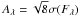 Mathematical equation: \hbox{$A_\lambda=\sqrt{8}\sigma(F_\lambda)$}