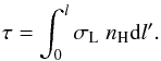 Mathematical equation: \appendix \setcounter{section}{1} \begin{eqnarray} \tau = \int_0^l \sigma_{\rm L}\;n_{\rm H} {\rm d}l'. \label{eq_tau} \end{eqnarray}