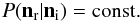 Mathematical equation: \appendix \setcounter{section}{1} \begin{eqnarray} P(\vec n_{\rm r} | \vec n_{\rm i}) = \textrm{const.} \label{eq_reemission2} \end{eqnarray}