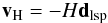 Mathematical equation: \appendix \setcounter{section}{2} \begin{eqnarray} \vec v_{\rm H} = -H\vec d_{\rm lsp}\label{eq_hubble} \end{eqnarray}