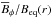 \hbox{$\meanB_\phi/\Beq(r)$}