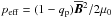 \hbox{$\peff=(1-\qp)\meanBB^2/2\mu_0$}