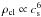 Mathematical equation: \hbox{$\rho_{\rm cl} \propto c_{\rm s}^{6}$}