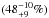 \hbox{$(48^{-10}_{+9}\%)$}