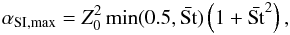 Mathematical equation: \begin{equation} \alpha_{\rm{SI}, max} = Z_0^2 \min(0.5,{\bar{\rm{St}}})\left(1+\bar{\rm{St}}^2\right), \end{equation}