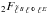 Mathematical equation: \hbox{$_2F_{\tell{B}\, \ellphi\, \elle}$}