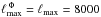 Mathematical equation: \hbox{$\ellmax^{\,\Phi}=\ellmax = 8000$}