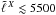 Mathematical equation: \hbox{$\tell{X} \lesssim 5500$}