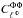 Mathematical equation: \hbox{$C_{\ellphi}^{\Phi\Phi}$}