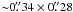 Mathematical equation: \hbox{${\sim} 0 \farcs34\times0\farcs28$}