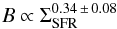 Mathematical equation: \begin{equation} B\propto\Sigma_{\mathrm{SFR}}^{0.34\,\pm\,0.08} \end{equation}