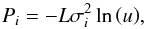 Mathematical equation: \begin{equation} P_i=-L\sigma_i^2\ln\left(u\right)\!, \label{eq:P_k_from_uniform} \end{equation}