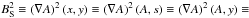 Mathematical equation: \hbox{$B_{\rm S}^2\equiv \left(\vec\nabla A\right)^2(x,y)\equiv \left(\vec\nabla A\right)^2(A,s)\equiv \left(\vec\nabla A\right)^2(A,y)\equiv$}