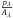Mathematical equation: \hbox{$\frac{p_{\lambda}}{A_{\lambda}}$}