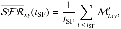 Mathematical equation: \begin{equation} \label{eq:MoT} \overline{{\cal SFR}}_{xy}(t_{\rm SF}) = \frac{1}{t_{\rm SF}} \sum_{t\, <\, t_{\rm SF}} {\cal M}^\prime_{txy}, \end{equation}