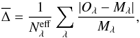 Mathematical equation: \begin{equation} \label{eq:adev} \overline\Delta = \frac{1}{N_\lambda^{\rm eff}} \sum_{\lambda} \frac{|O_\lambda - M_\lambda|}{M_\lambda}, \end{equation}