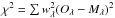 Mathematical equation: \hbox{$\chi^2 = \sum w_\lambda^2 (O_\lambda - M_\lambda)^2$}