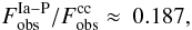 Mathematical equation: $$ F^{\rm Ia-P}_{\rm obs} / F^{\rm cc}_{\rm obs} \approx~0.187, $$