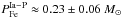 Mathematical equation: \hbox{$P_{\rm Fe}^{\rm Ia-P} \approx 0.23 \pm 0.06~M_{\odot}$}