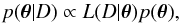 Mathematical equation: \appendix \setcounter{section}{2} \begin{equation} p(\bm{\theta}|D) \propto L(D|{\bm{\theta}})p(\bm{\theta}), \end{equation}