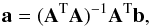 Mathematical equation: \begin{equation} \vec{a} = (\mathbf{A}^{\rm T} \mathbf{A})^{-1} \mathbf{A}^{\rm T} \vec{b}, \label{eq:solution} \end{equation}