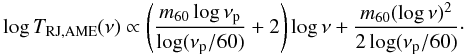 Mathematical equation: \begin{eqnarray} \log T_{\rm RJ,AME}(\nu) \propto \left(\frac{m_{60}\log \nu_{\rm p}}{\log(\nu_{\rm p}/60)}+2\right)\log \nu + \frac{m_{60}(\log\nu)^2}{2\log(\nu_{\rm p}/{60})} \label{tspin}\cdot \end{eqnarray}
