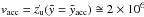 \hbox{$v_{\rm{acc}}= \dot{z_{\rm u}}(\tilde{y}=\tilde{y}_{\rm{acc}}) \cong 2 \times 10^6 \,$}