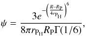 Mathematical equation: \begin{eqnarray} \psi= \frac{3e^{-\left(\frac{R-R_\text{P}}{4r_{\text{P}_\text{H}}}\right)^6}}{8\pi r_{\text{P}_\text{H}}R_\text{P}\Gamma(1/6)}, \end{eqnarray}