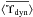 Mathematical equation: \hbox{$\langle\overline{\mldyn}\rangle$}