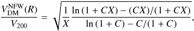 Mathematical equation: \begin{eqnarray} \frac{\vdm^{\rm NFW}(R)}{V_{200}} = \sqrt{\frac{1}{X} \frac{\ln\,(1+CX)-(CX)/(1+CX)}{\ln\,(1+C)-C/(1+C)}}, \label{eq:NFW} \end{eqnarray}