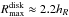 Mathematical equation: \hbox{$R_{\rm max}^{\rm disk}\approx2.2\hr$}