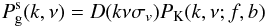 Mathematical equation: \begin{equation} P_{\rm g}^{\rm s}(k,\nu)=D(k\nu\sigma_v)P_{\rm K}(k,\nu;f,b) \label{eq:models} \end{equation}