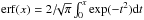 Mathematical equation: \hbox{${\rm erf}(x)=2/\!\!\sqrt\pi\int_0^x\exp(-t^2){\rm d}t$}
