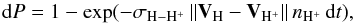 Mathematical equation: \begin{equation} {\rm d}P = 1-\exp(- \sigma_{\mathrm{H - H^{+}}} \, || \vec{V}_{\mathrm{H}} - \vec{V}_{\mathrm{H^{+}}} \| \, n_{\mathrm{H^{+}}} \, {\rm d}t), \label{eq:ENA} \end{equation}
