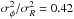 Mathematical equation: \hbox{$\sigma_\mathrm{\phi}^2/\sigma_{R}^2=0.42$}