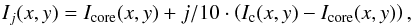 Mathematical equation: \begin{eqnarray} I_j (x,y) = I_{\rm core} (x,y) + j/10 \cdot \left( I_{\rm c} (x,y) - I_{\rm core} (x,y) \right), \end{eqnarray}