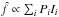 Mathematical equation: \hbox{$\hat{f} \propto \sum_i P_i I_i$}