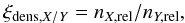 Mathematical equation: \begin{equation} \ \xi_{\mathrm{dens,}X/Y}=n_{X,\mathrm{rel}}/n_{Y,\mathrm{rel}}, \label{eq:xiDens} \end{equation}