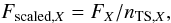 Mathematical equation: \begin{equation} \ F_{\mathrm{scaled,}X}=F_{{X}}/n_{\mathrm{TS,}X}, \label{eq:scaledFlux} \end{equation}