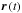Mathematical equation: \hbox{$\boldsymbol{r}\left(t\right)$}