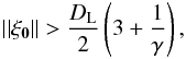 Mathematical equation: \begin{eqnarray} ||\vec{\xi_0}|| > \frac{D_{\rm L}}{2}\left(3+\frac{1}{\gamma} \right), \end{eqnarray}
