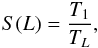 Mathematical equation: \begin{eqnarray} S(L)=\frac{T_1}{T_L}, \end{eqnarray}