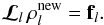 Mathematical equation: \begin{eqnarray} {\bm{\mathcal{L}}_l}\,\vec\rho_l^{\rm new} ={\vec f}_l. \label{eq:mgcorr} \end{eqnarray}