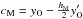 Mathematical equation: \hbox{$c_{\rm M}=y_{\rm O}-\frac{h_{\rm M}}{2}y'_{\rm O}$}