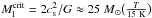 Mathematical equation: \hbox{$M_\mathrm{l}^\mathrm{crit} = 2 c_\mathrm{s}^2 / G \approx 25~M_\odot \big( \frac{T}{15 \ \mathrm{K}} \big)$}