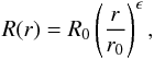 Mathematical equation: \begin{eqnarray} R(r)=R_0\left(\frac{r}{r_0}\right)^\epsilon, \label{conjet} \end{eqnarray}
