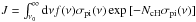 Mathematical equation: \hbox{$J = \int_{\nu_{0}}^{\infty} {\rm d} \nu f({\nu}) \sigma_{\rm pi} (\nu) \exp \,[-N_{\rm cH} \sigma_{\rm pi}(\nu)]$}