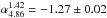 Mathematical equation: \hbox{$\alpha^{1.42}_{4.86} = -1.27\pm0.02$}