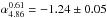 Mathematical equation: \hbox{$\alpha^{0.61}_{4.86} = -1.24\pm0.05$}